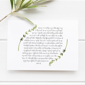 May include: A watercolor illustration of a leafy green wreath with a white background. The wreath surrounds a passage from Psalm 16, which reads: "Preserve me, O God, for in You I take refuge. I say to the Lord, "You are my Lord; I have no good apart from You." To the saints in the land, they are the excellent ones in whom is all my delight. The arrows of those who are after other gods shall multiply their drink offerings of blood, but I will not take their names on my lips. The Lord, O my chosen portion and my cup, you hold my lot. The lines have fallen for me in pleasant places; indeed, I have a beautiful inheritance. I bless the Lord, who gives me counsel; in the night my heart instructs me. I have set the Lord always before me, because he is at my right hand; I shall not be shaken. Therefore my heart is glad, and my whole being rejoices; my flesh also dwells secure. For you will not abandon my soul to Sheol, or let your holy one see corruption. You make known to me the path of life; in your presence there is fullness of joy; at your right hand are pleasures forevermore. Psalm 16"