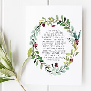 Matthew 28: 19-20 - The great commission - Therefore go and make disciples - Scripture Card - Bible Verse Wall Art - Christian Gift