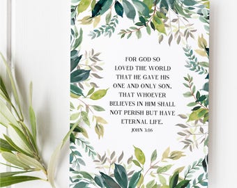 John 3:16 - For God so loved the world - Scripture art - Bible verse - Bible verse wall art- Bible verse print - Scripture print