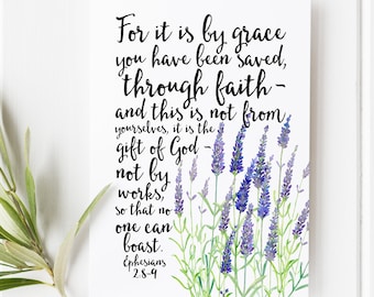 Ephesians 2:8-9 Scripture Print, By Grace Through Faith, Christian Wall Decor