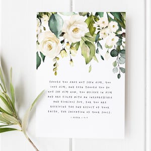 1 Peter 1:8-9 - Though You Have Not Seen Him  - Christian Home Decor - Bible verse wall art art - Scripture art - Religious Gift - Print