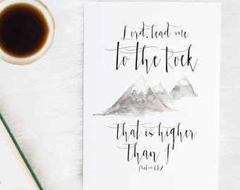 Psalm 61:2 Scripture Print, Christian Wall Art, Faith-Based Decor, Inspirational Bible Verse, Mountain Art, Spiritual Gift, Home Blessing