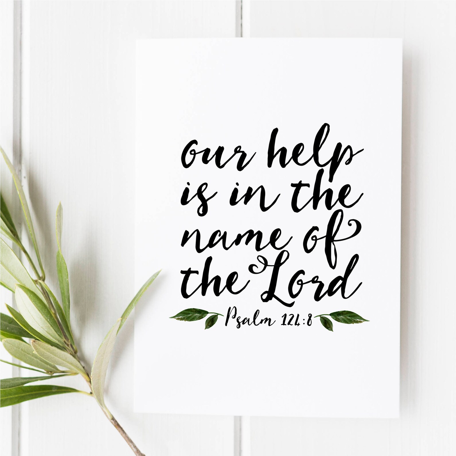 Psalm 124 8 Our Hope Is In The Name Of The Lord Scripture Etsy