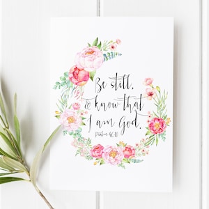 Psalm 46:10 - Be still and know - Scripture Art - Bible verse Wall Art - Custom Bible verse gift - Religious Home Decor - Christian Gift