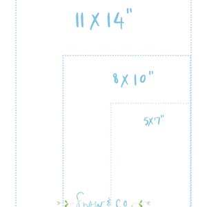 May include: Three different sizes of blank white cards with blue dotted borders. The largest card is 11 x 14 inches, the middle card is 8 x 10 inches, and the smallest card is 5 x 7 inches. The cards are all on a white background. The text "Snow & Co." is written in blue cursive at the bottom of the image.