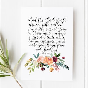 1 Peter 5:10 - And the God of all grace - Scripture Card - Bible verse wall art - Bible verse print  - Christian Gift - Religious Home Decor