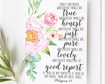 Philippians 4:8 - Whatsoever things are true, whatsoever things are honest - Bible verse - Bible verse wall art art - Scripture art