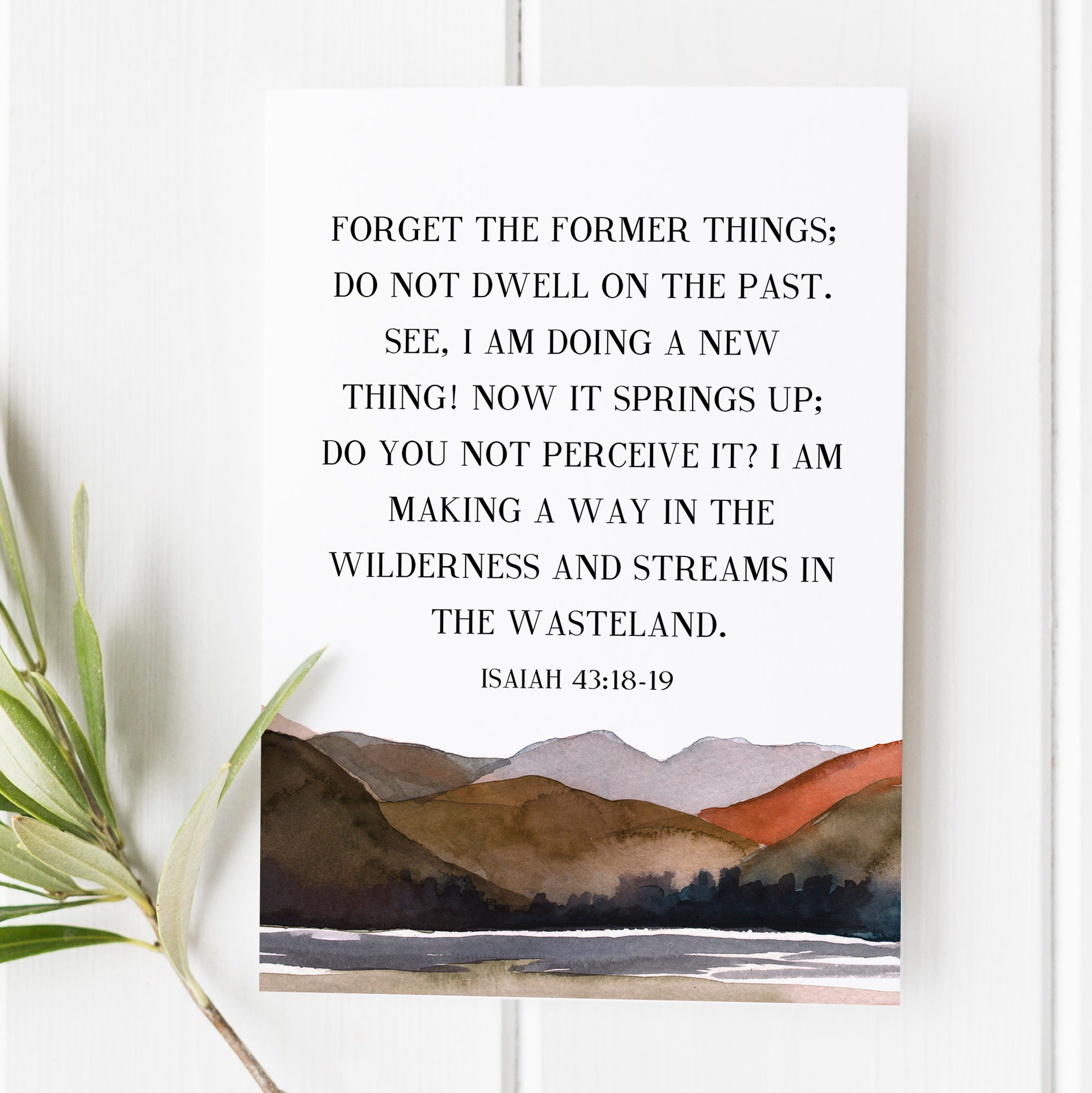 Isaiah 43 18 19 Forget The Former Things I Am Making A Way Etsy Isaiah 43 18 19 Forget The Former Things I Am Making A Way Etsy