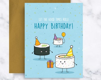 Sushi Pun Birthday Card, Let the Good Times Roll!