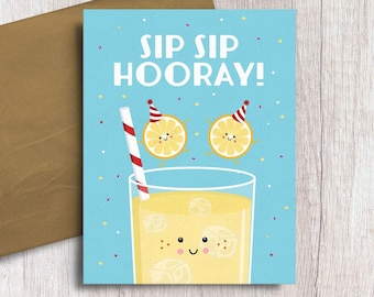 Sip Sip Hooray! Lemonade Pun Birthday Celebration Card