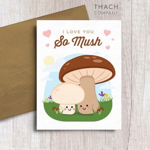 I Love You So Mush Mushroom Food Pun Love Card