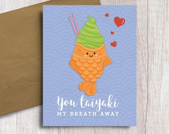 You Taiyaki My Breath Away Japanese Fish Waffle Food Pun Love Anniversary Valentine's Day Card