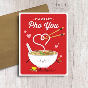 I'm Crazy Pho For You Food Pun Love Card image 1