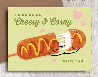 I like being Corny & Cheesy with you Korean Corn Dog Food Pun Love Valentine's Day Anniversary Card