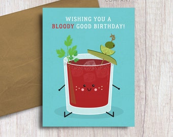 Wishing You a Bloody Good Bloody Mary Birthday Alcohol Cocktail Pun Birthday Card