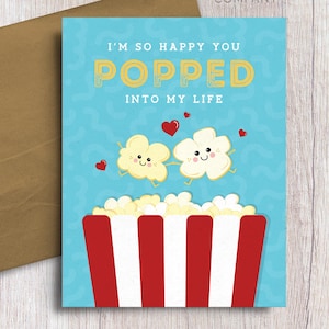 Popcorn Pun Anniversary Card: I'm So Happy You Popped In