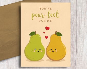 You're Pear-fect for me Pear Fruit Food Pun Love Card