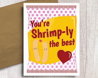 You're Shrimply The Best Shrimp Chips Cracker Asian Snack Food Pun Love Card