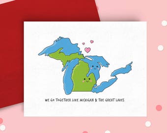 We Go Together Like Michigan & The Great Lakes Greeting Card, Valentine's Day Card