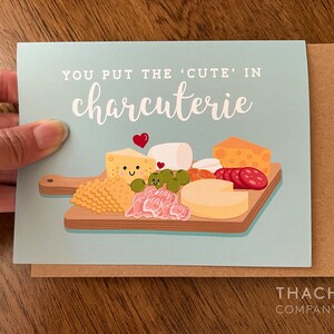 You put the Cute in Charcuterie Food Pun Love Anniversary Valentine's Day Card image 2