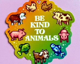 Be kind to animals stardew valley decal animal rights rainbow laptop or hydroflask sticker