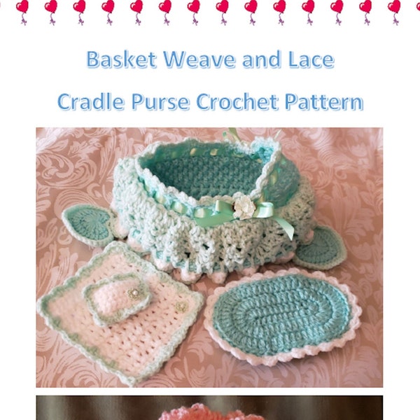 PDF Instant Download Pattern Basketweave and Lace Crochet Doll Cradle Bassinet Church Purse Pattern includes Blanket, Pillow & Mattress