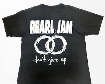 Pearl Jam Don't Give Up T-shirt, Pearl Jam Band Tee, Vintage T shirt, Cotton Graphic Tee