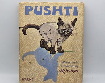 Pushti by K. Nixon HB  Frederick Warne 1956