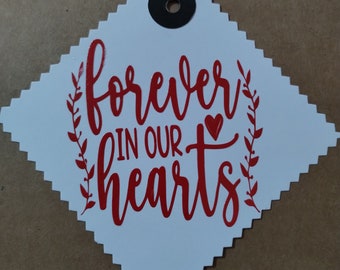 Forever in our hearts gift tag