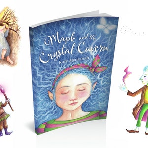 Maple and the Crystal Cavern ~ Libro per bambini firmato ~ Copertina flessibile