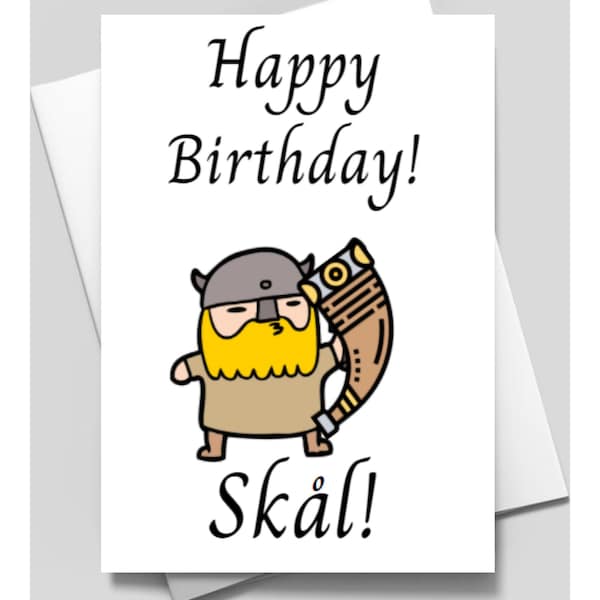 Happy Birthday Card, Skal!, Card Printable, Blank Card, Heathen, Viking