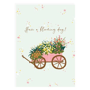 Cartão de flores Tenha um dia florido!, Desenho de carrinho de flores, Cartão de flores, Cartão lindo, Cartão florido
