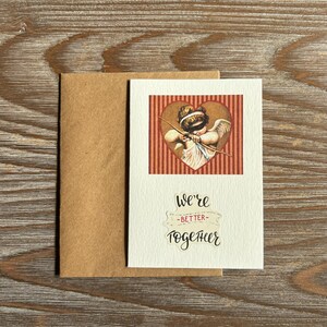 Valentines Love Card with envelope, We are better together, Romantic Cupido arrow small card