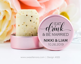 Personalized Wine Stopper – Eat Drink Be Married Wedding Favor