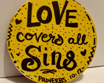 Love Covers All Sins Proverbs 10:12 Yellow Magnet