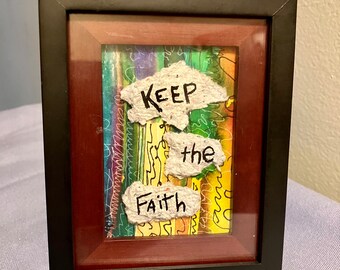 Keep the Faith Mixed Media Collage Fine Art Original Piece