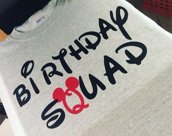 DISNEY vacation T-shirt - Birthday Squad / Birthday Boy / Birthday Girl