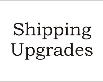 Shipping Upgrades