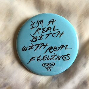 Soy una verdadera perra con sentimientos reales