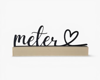 Meter with heart — word decoration in holder — 3D printed — 130mm — gift for best friend
