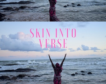 SKIN INTO VERSE: a remix [poetry + fiction] by Yvonne Onakeme Etaghene