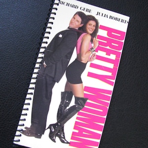 PRETTY WOMAN (1990) Repurposed Original VHS Sleeve To Unique Journal, Lined Or Unlined Paper, Great Gift Idea
