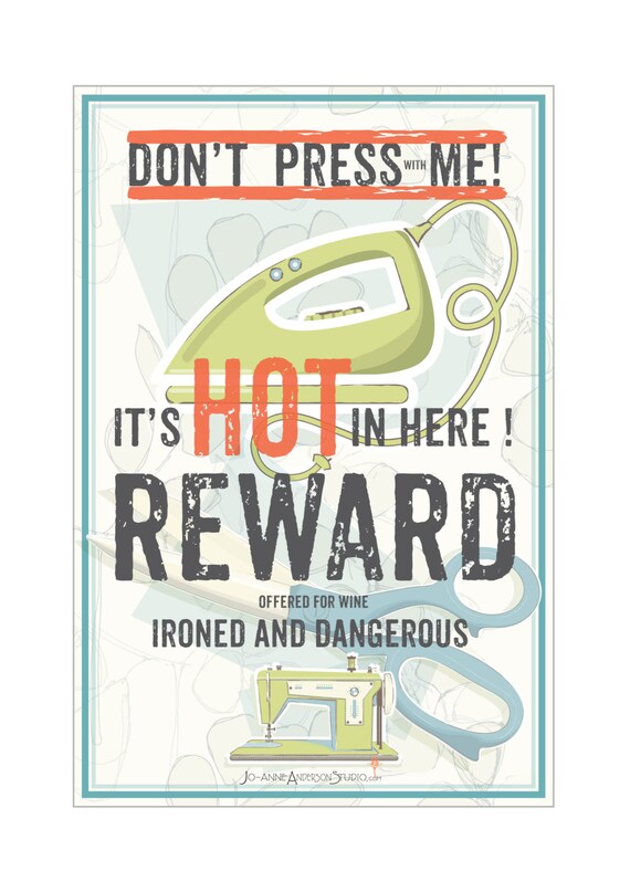 Don't Press with Me Printable sewing inspired Wall art Etsy