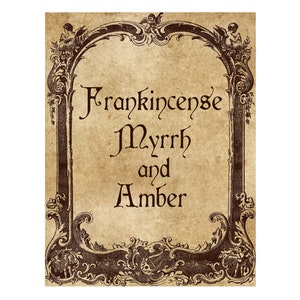 May include: A vintage-style print with the words "Frankincense, Myrrh, and Amber" in elegant script. The text is framed by a detailed, ornate border with cherubs and floral elements, set against a parchment-like background.