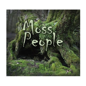 May include: Image featuring a close-up of a tree trunk covered in vibrant green moss. The text "Moss People" is overlaid in a light green, stylized font. The image evokes a natural, earthy aesthetic, suggesting a theme of nature or woodland.