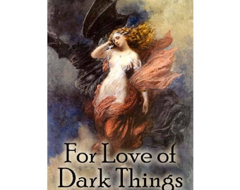 For Love of Dark Things Perfume Oil Dark Woods Black Roses Spiced Sangria Moonlit flowers Oakmoss Smoky Leather Black Plums Amber Musk .25oz