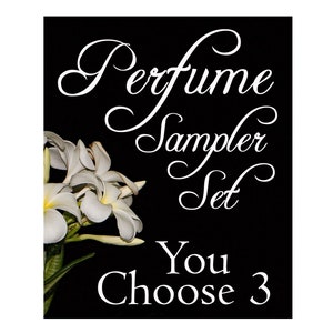 Perfume Oil Sampler Set You Choose 3 Three Essential oil perfumes any combination Gothic Victorian Winter Autumn Fall Christmas Halloween