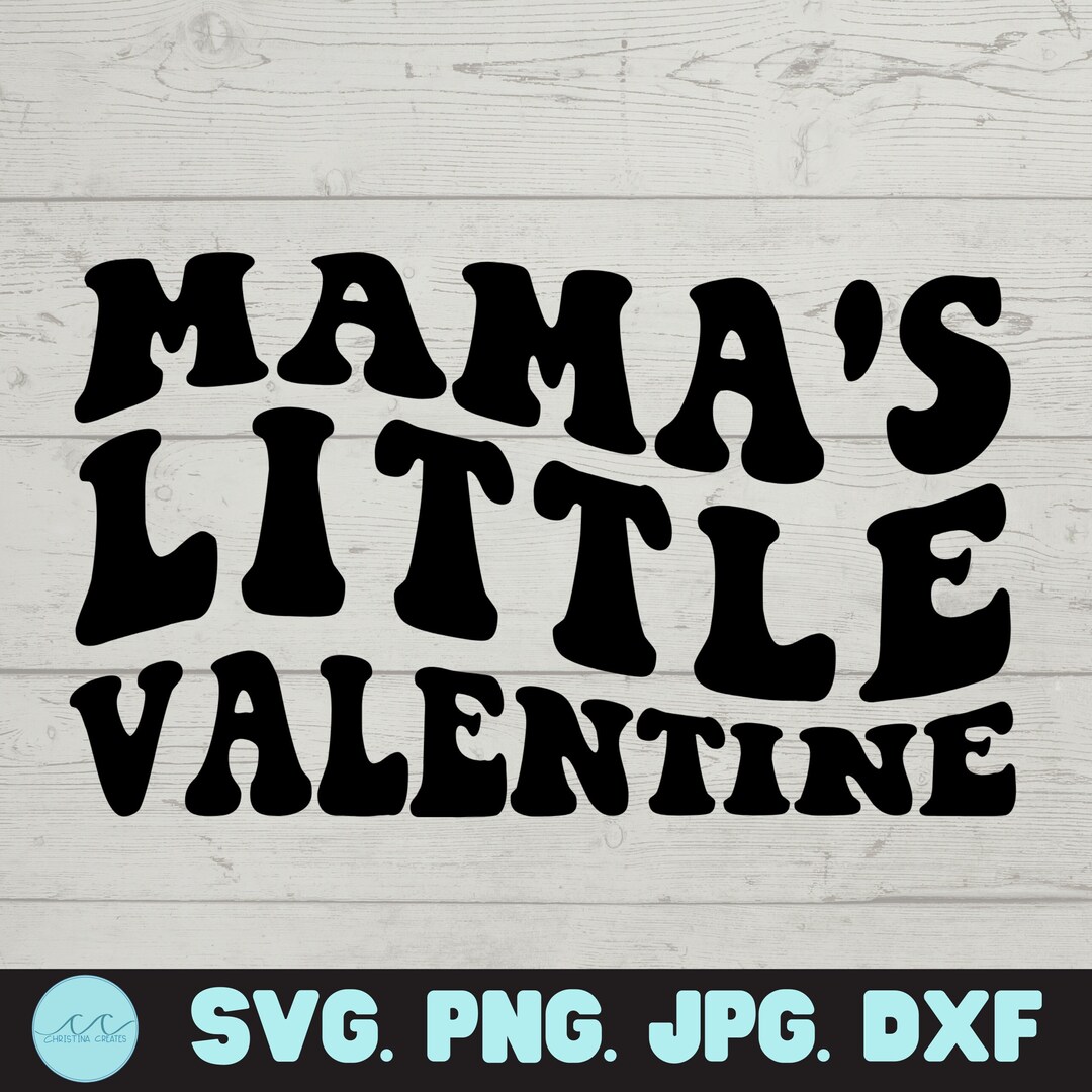 Mama's Little Valentine SVG - Etsy
