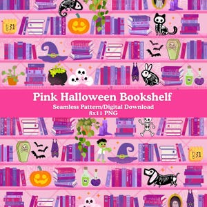 May include: A seamless digital pattern featuring a pink bookshelf filled with Halloween-themed items including stacks of books, pumpkins, skulls, a witch hat, a skeleton cat, a skeleton dog, bats, a coffin, a zombie, and a calendar marked Oct 31.