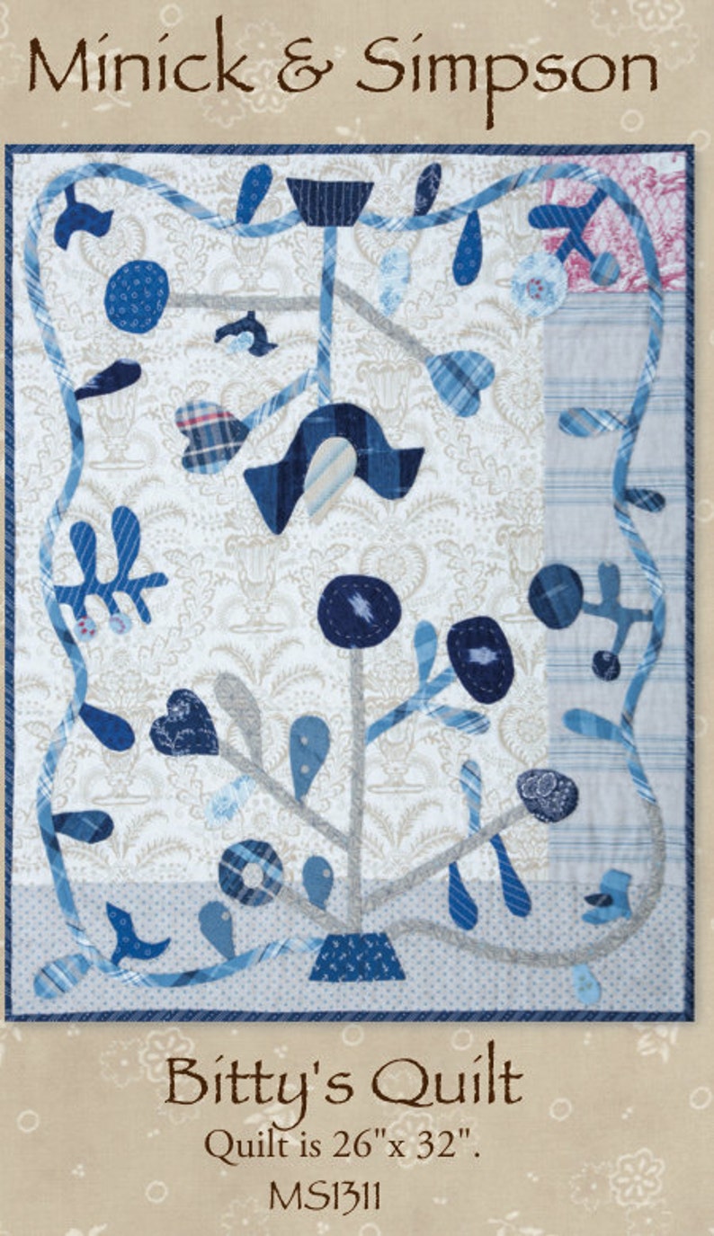 Bitty's Quilt Pattern by Minick and Simpson image 1